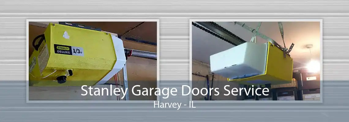 Stanley Garage Doors Service Harvey - IL