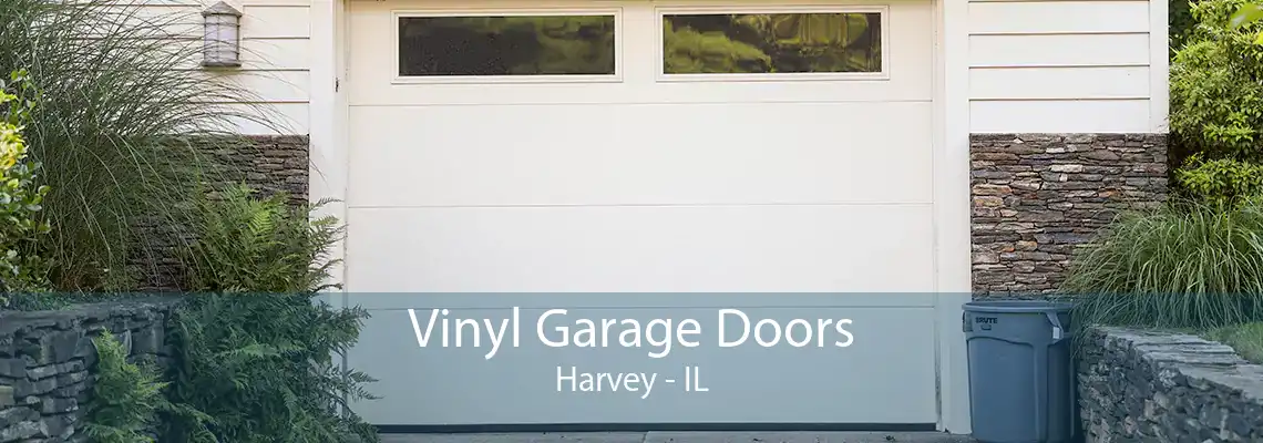 Vinyl Garage Doors Harvey - IL