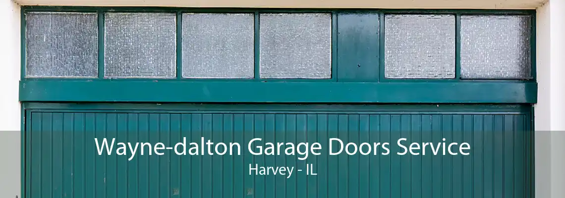 Wayne-dalton Garage Doors Service Harvey - IL